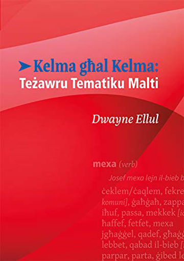 Picture of KELMA GHAL KELMA TEZAWRU TEMATIKU MALTI